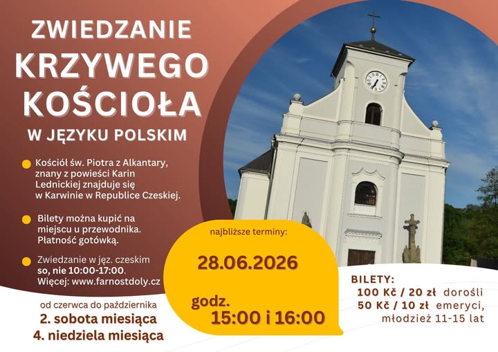 Zwiedzanie Krzywego kocioła w języce polskim / Komentované prohlídky Šikmého kostela v polském jazyce